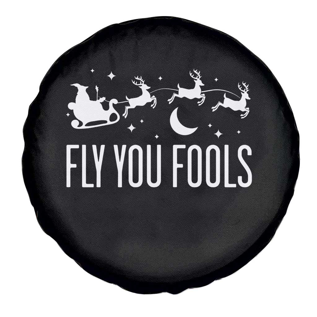 Funny Christmas Fly You Fools Spare Tire Cover Fantasy Movie Fellowship Santa Sleigh Reindeer TS10 Print Your Wear