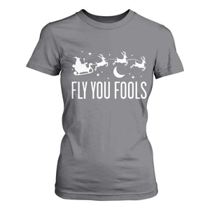 Funny Christmas Fly You Fools T Shirt For Women Fantasy Movie Fellowship Santa Sleigh Reindeer TS10 Charcoal Print Your Wear