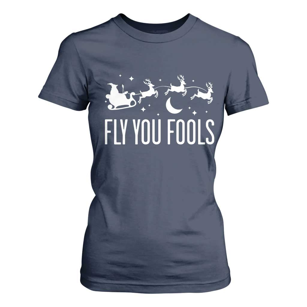 Funny Christmas Fly You Fools T Shirt For Women Fantasy Movie Fellowship Santa Sleigh Reindeer - Print Your Wear