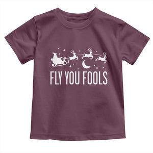 Funny Christmas Fly You Fools Toddler T Shirt Fantasy Movie Fellowship Santa Sleigh Reindeer TS10 Maroon Print Your Wear
