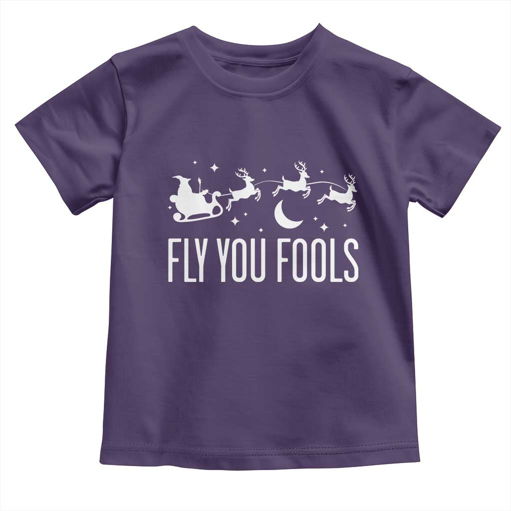 Funny Christmas Fly You Fools Toddler T Shirt Fantasy Movie Fellowship Santa Sleigh Reindeer TS10 Purple Print Your Wear