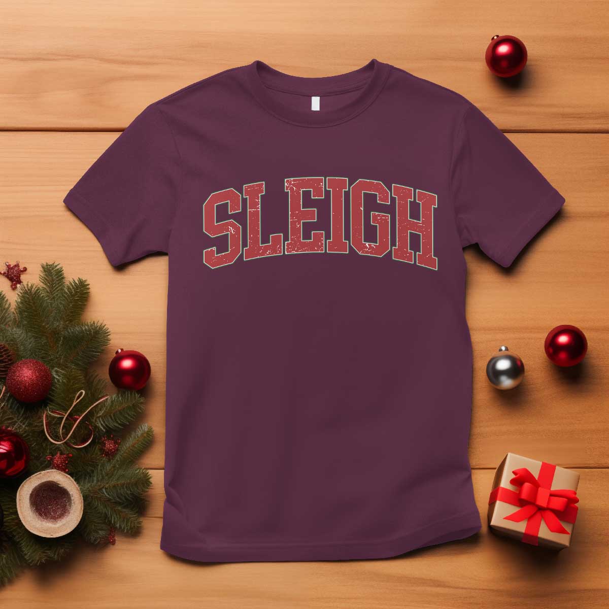 Sleigh Christmas T Shirt Funny Women Retro Merry Xmas Family Holiday TS10 Maroon Print Your Wear
