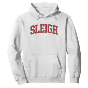 Sleigh Christmas Hoodie Funny Women Retro Merry Xmas Family Holiday TS10 White Print Your Wear