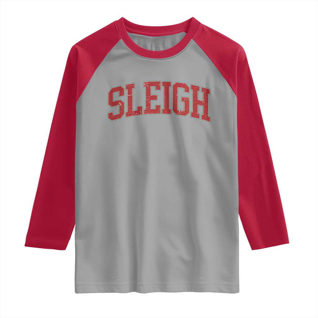 Sleigh Christmas Raglan Shirt Funny Women Retro Merry Xmas Family Holiday TS10 Sport Gray Red Print Your Wear