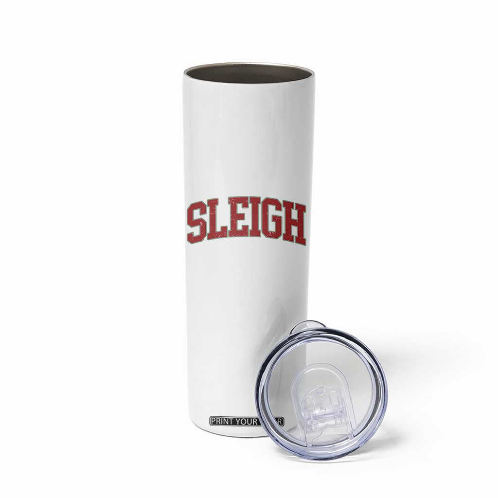 Sleigh Christmas Skinny Tumbler Funny Women Retro Merry Xmas Family Holiday TS10 Print Your Wear