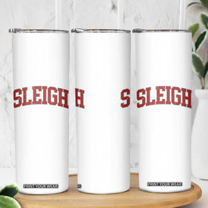 Sleigh Christmas Skinny Tumbler Funny Women Retro Merry Xmas Family Holiday TS10 Print Your Wear