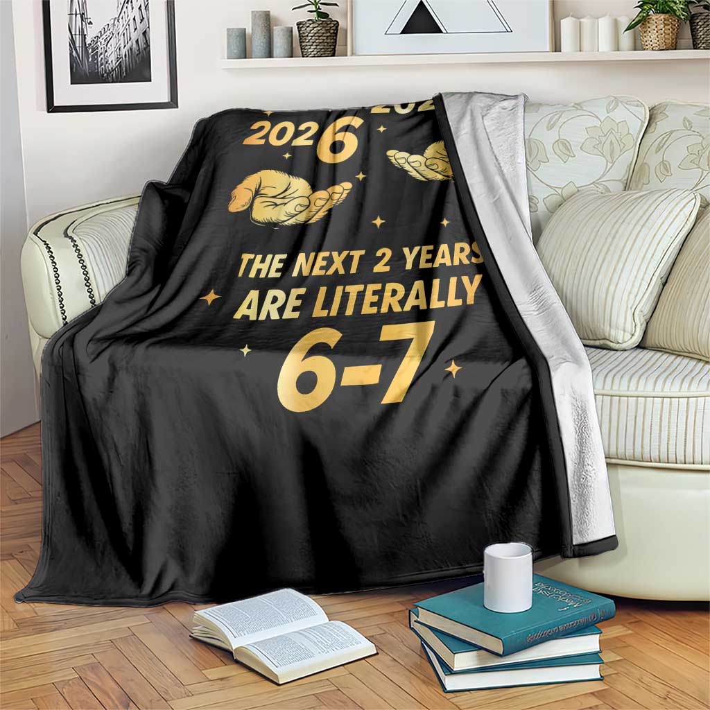 Funny 67 New Years Eve Throw Blanket Six Seven Boys Kids NYE Party 6 7 Meme TS10 Print Your Wear