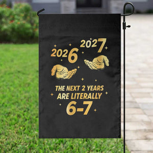 Funny 67 New Years Eve Garden Flag Six Seven Boys Kids NYE Party 6 7 Meme TS10 Print Your Wear