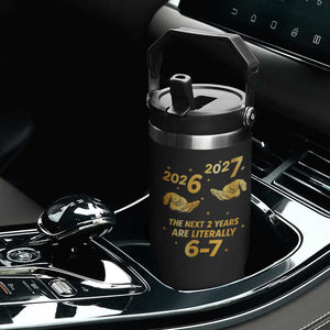 Funny 67 New Years Eve Flip Straw Tumbler Six Seven Boys Kids NYE Party 6 7 Meme TS10 Print Your Wear
