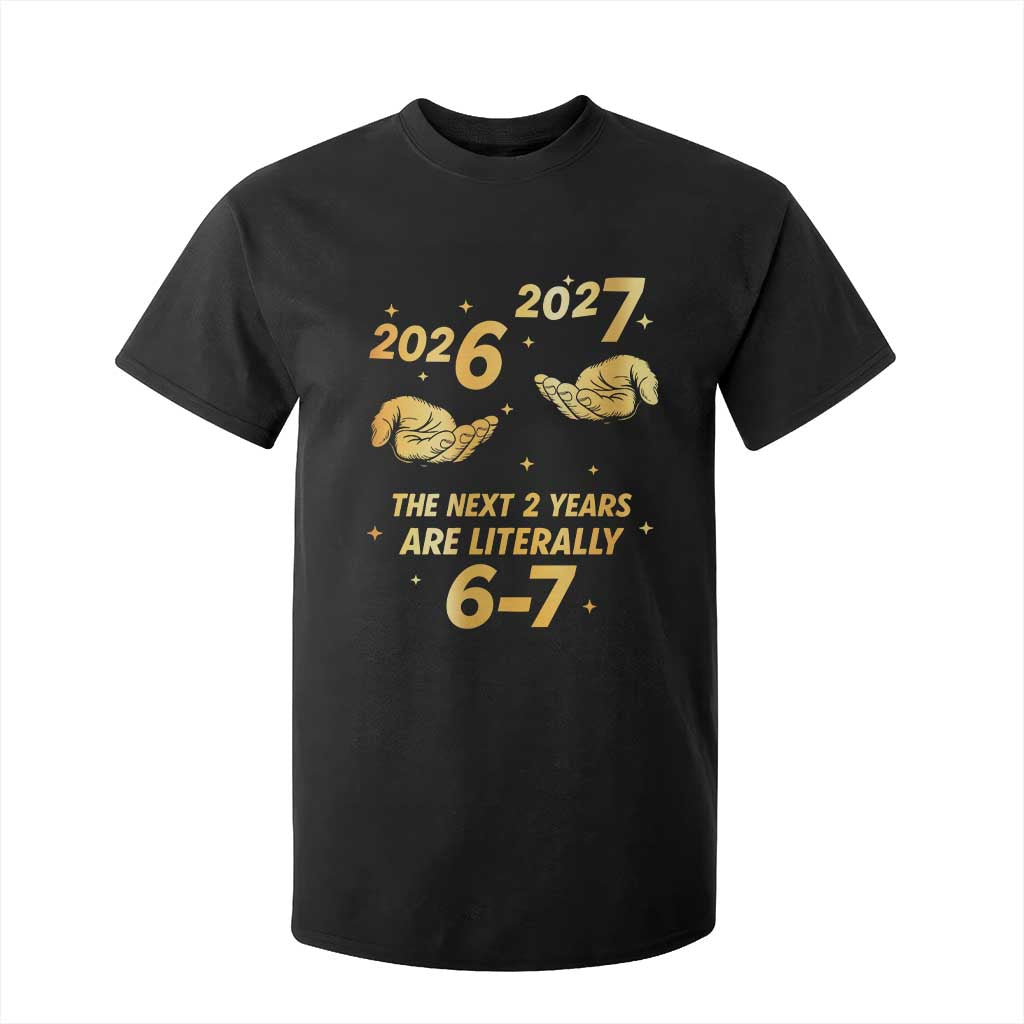 Funny 67 New Years Eve T Shirt For Kid Six Seven Boys Kids NYE Party 6 7 Meme TS10 Black Print Your Wear