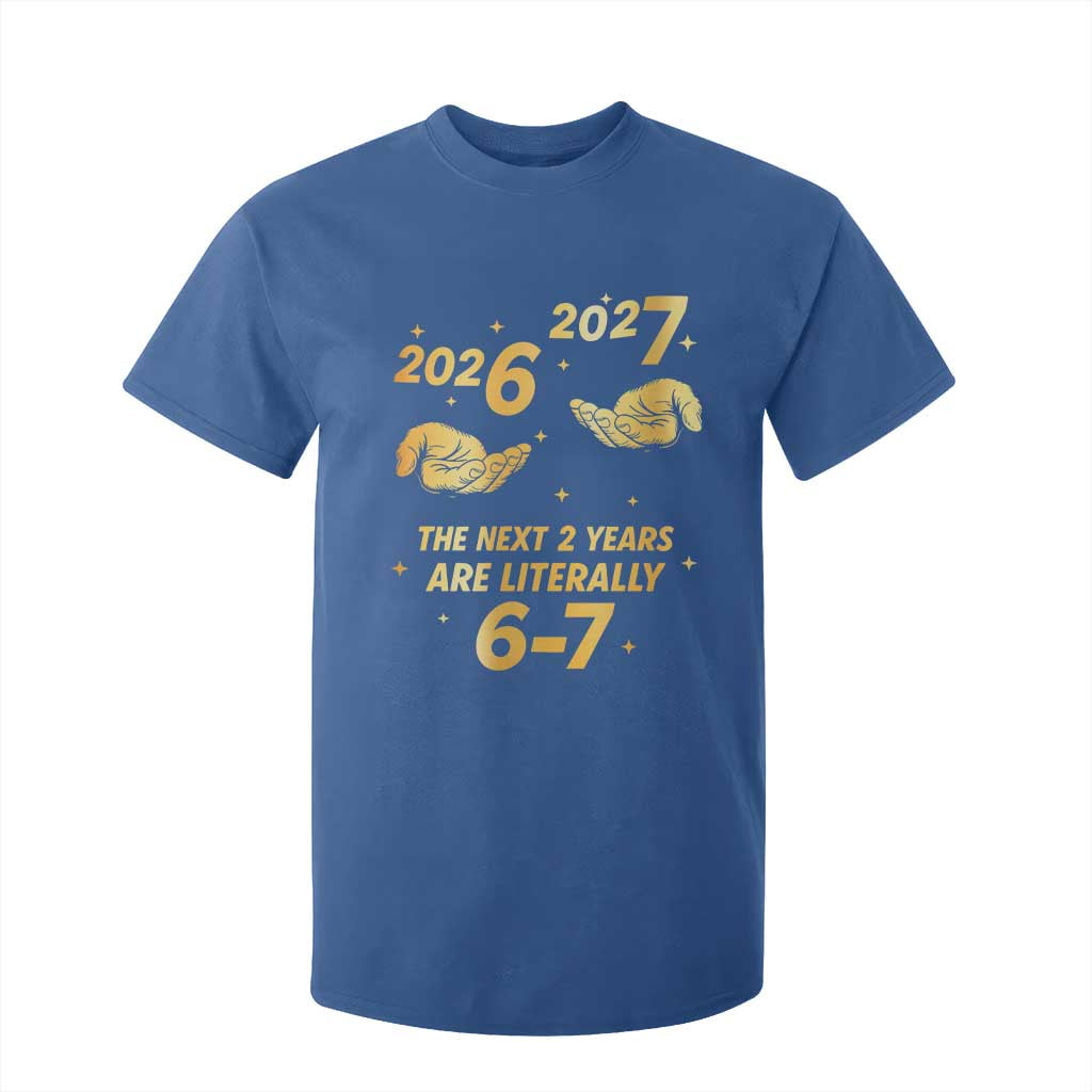 Funny 67 New Years Eve T Shirt For Kid Six Seven Boys Kids NYE Party 6 7 Meme TS10 Royal Blue Print Your Wear