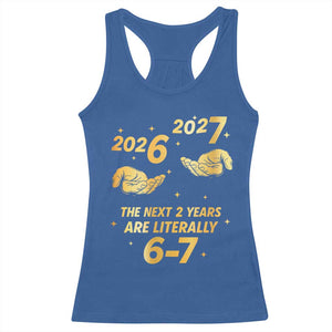 Funny 67 New Years Eve Racerback Tank Top Six Seven Boys Kids NYE Party 6 7 Meme TS10 Royal Blue Print Your Wear