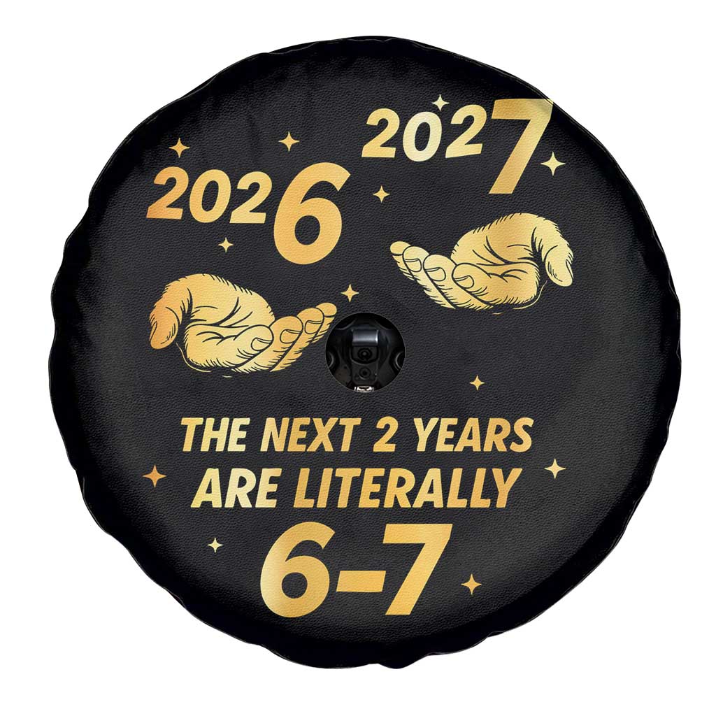 Funny 67 New Years Eve Spare Tire Cover Six Seven Boys Kids NYE Party 6 7 Meme TS10 Print Your Wear