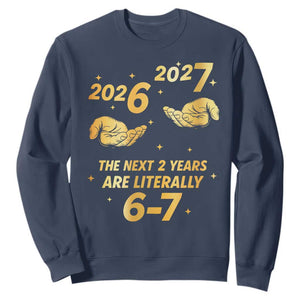 Funny 67 New Years Eve Sweatshirt Six Seven Boys Kids NYE Party 6 7 Meme TS10 Navy Print Your Wear