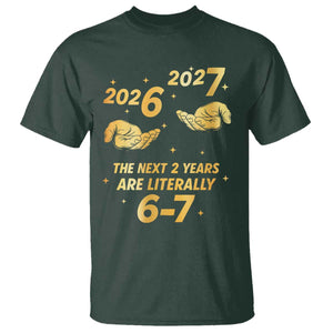 Funny 67 New Years Eve T Shirt Six Seven Boys Kids NYE Party 6 7 Meme TS10 Dark Forest Green Print Your Wear