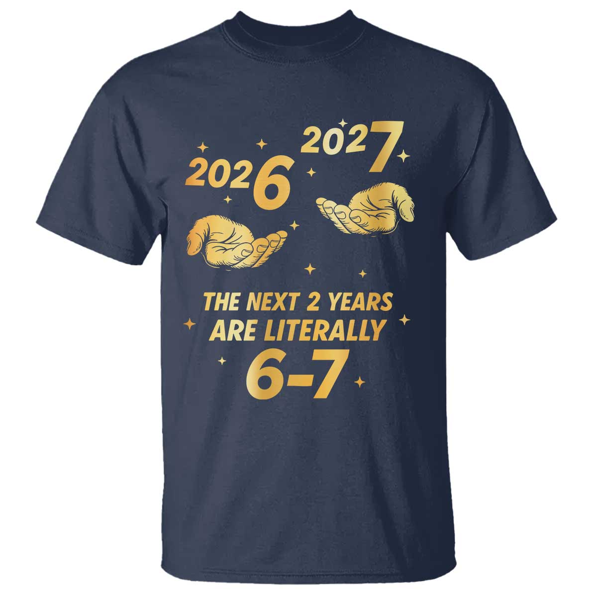 Funny 67 New Years Eve T Shirt Six Seven Boys Kids NYE Party 6 7 Meme TS10 Navy Print Your Wear