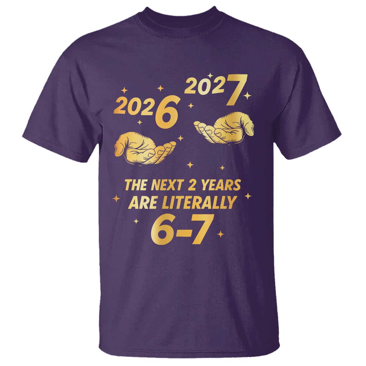 Funny 67 New Years Eve T Shirt Six Seven Boys Kids NYE Party 6 7 Meme TS10 Purple Print Your Wear