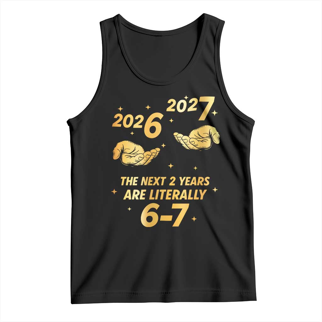 Funny 67 New Years Eve Tank Top Six Seven Boys Kids NYE Party 6 7 Meme TS10 Black Print Your Wear