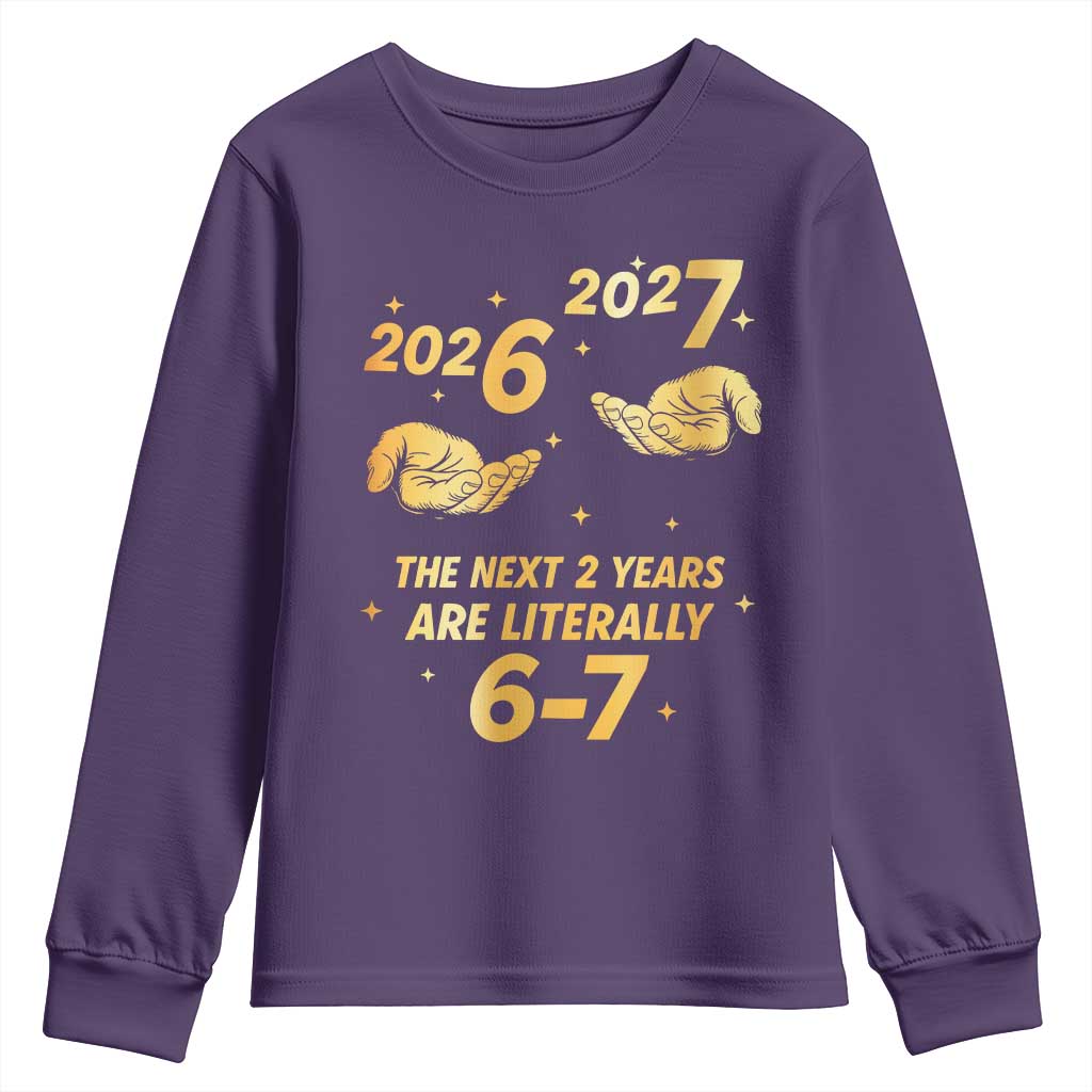 Funny 67 New Years Eve Youth Sweatshirt Six Seven Boys Kids NYE Party 6 7 Meme TS10 Purple Print Your Wear