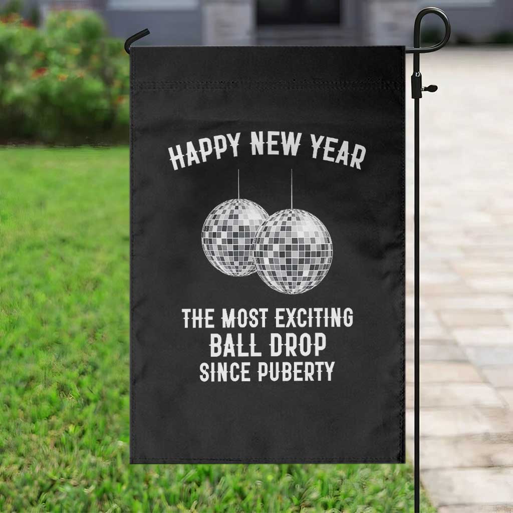 Funny New Years Eve Garden Flag Ball Drop Rude Adult Humor TS10 Print Your Wear