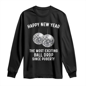 Funny New Years Eve Long Sleeve Shirt Ball Drop Rude Adult Humor TS10 Black Print Your Wear