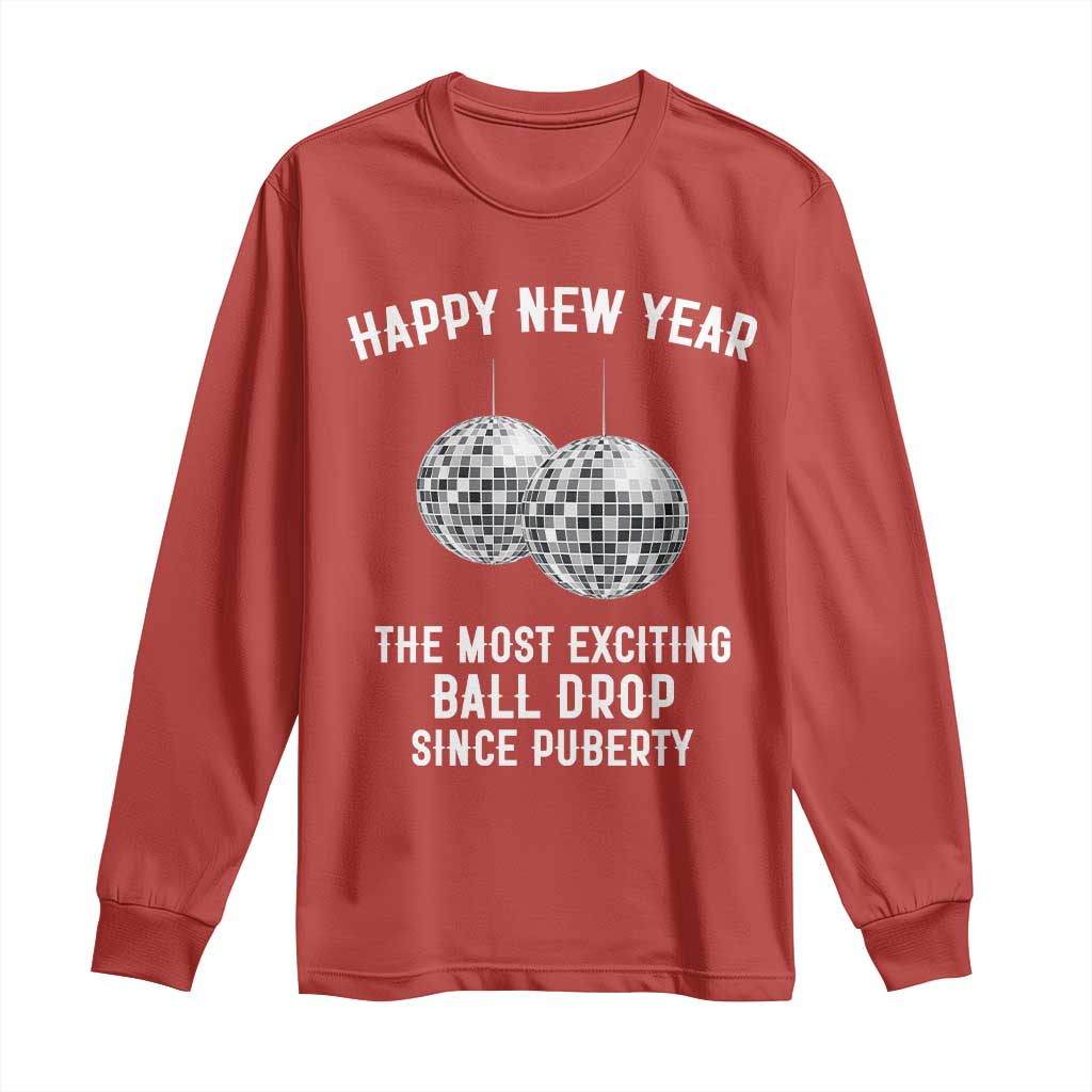 Funny New Years Eve Long Sleeve Shirt Ball Drop Rude Adult Humor TS10 Red Print Your Wear