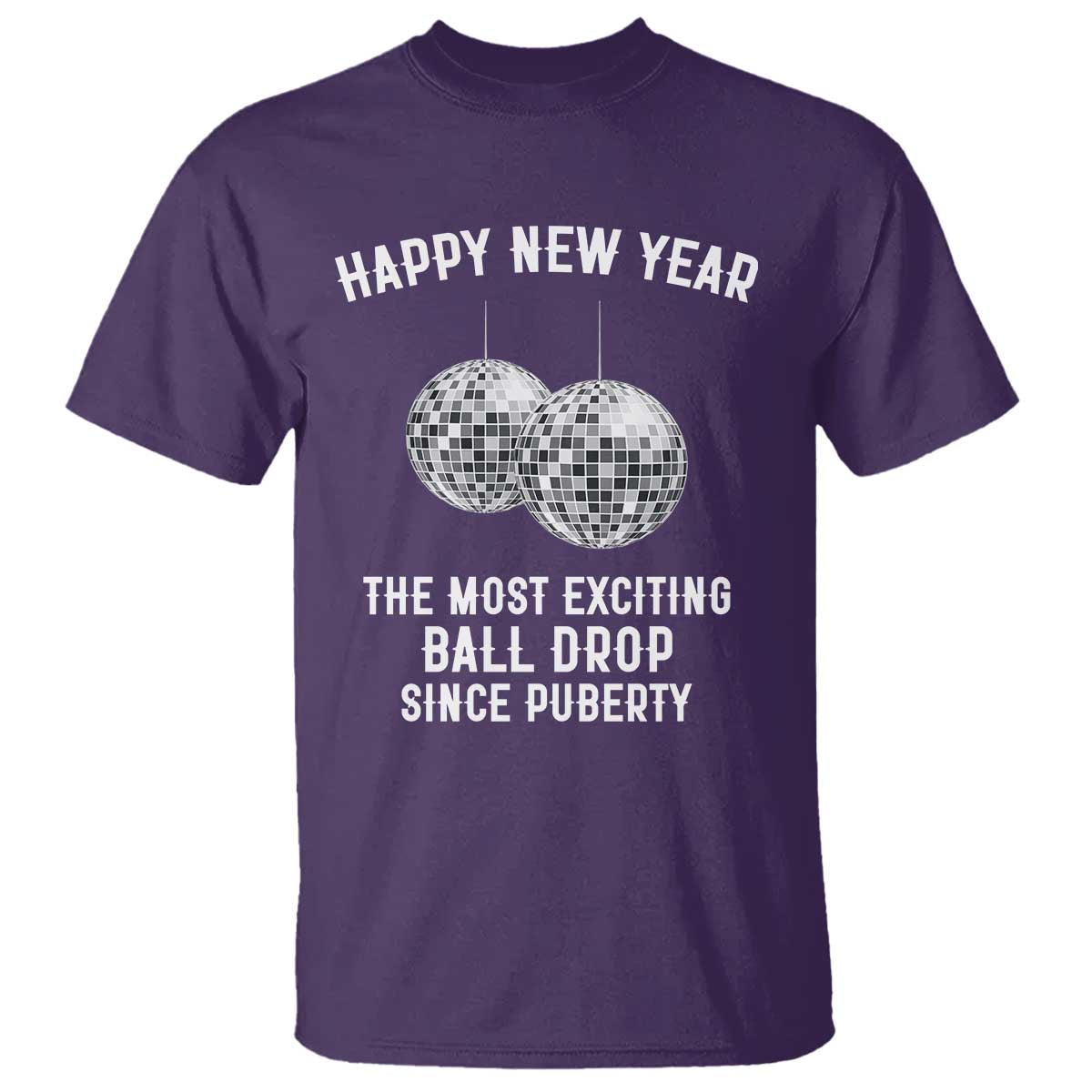 Funny New Years Eve T Shirt Ball Drop Rude Adult Humor TS10 Purple Print Your Wear