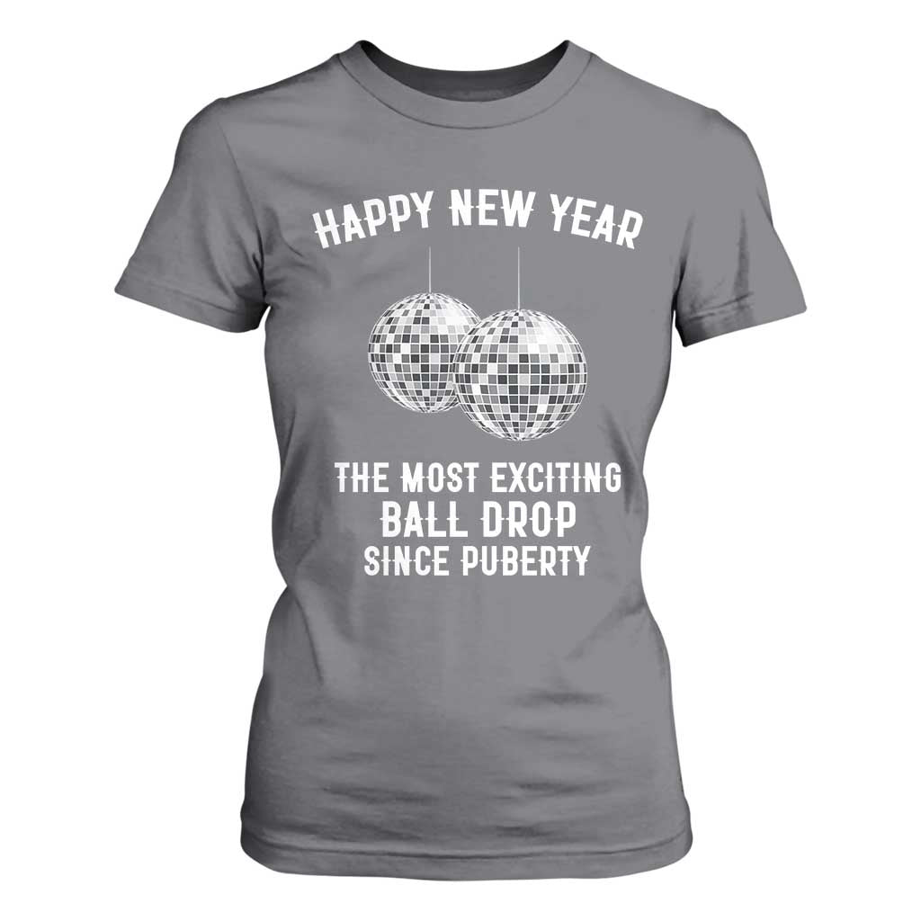 Funny New Years Eve T Shirt For Women Ball Drop Rude Adult Humor TS10 Charcoal Print Your Wear