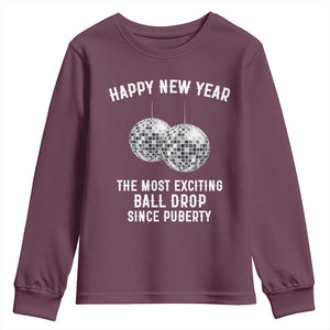 Funny New Years Eve Youth Sweatshirt Ball Drop Rude Adult Humor TS10 Maroon Print Your Wear