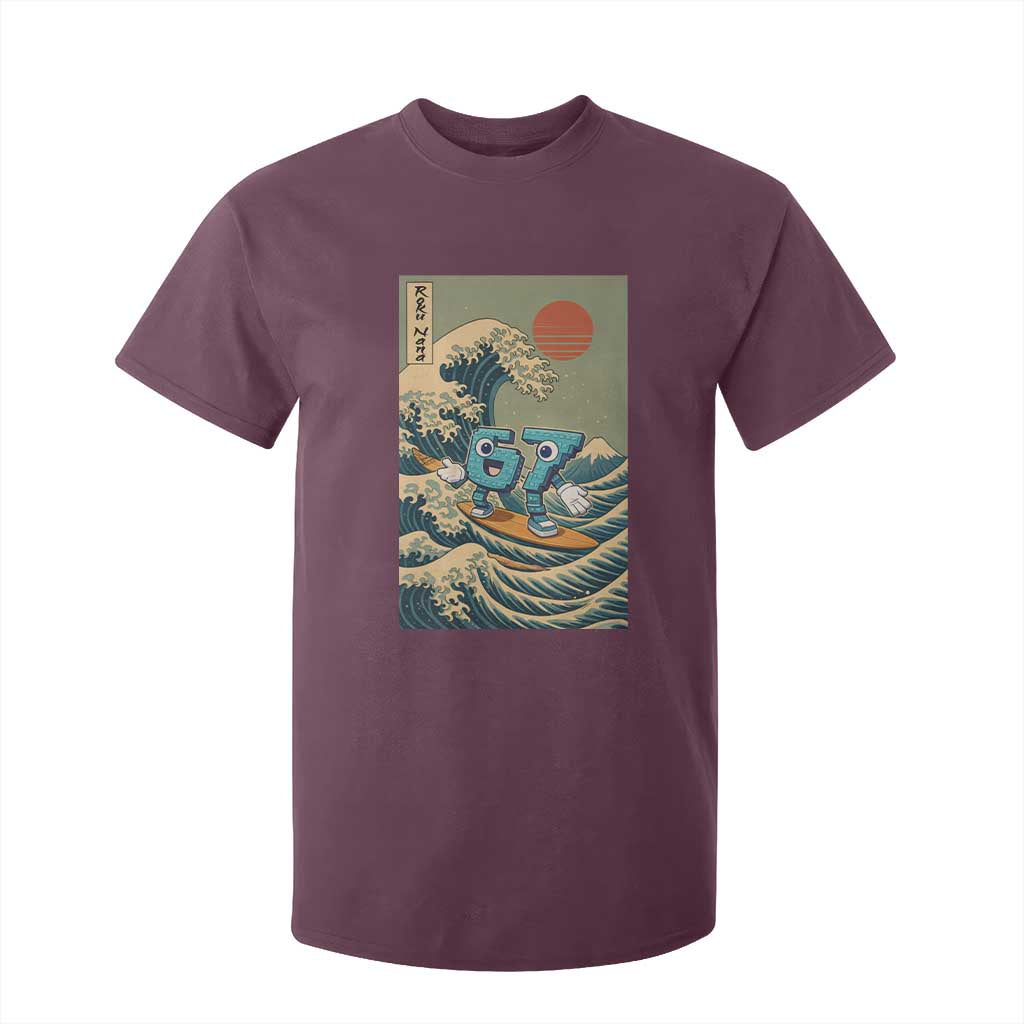 67 Surfing Japanese T Shirt For Kid Funny Great Wave Off Kanagawa Six Seven Brainrot Meme TS10 Maroon Print Your Wear