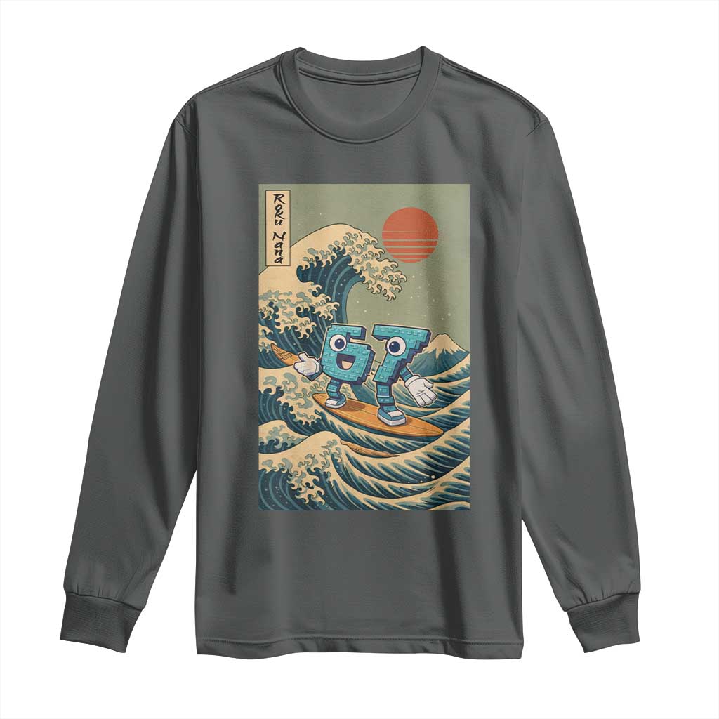 67 Surfing Japanese Long Sleeve Shirt Funny Great Wave Off Kanagawa Six Seven Brainrot Meme TS10 Dark Heather Print Your Wear