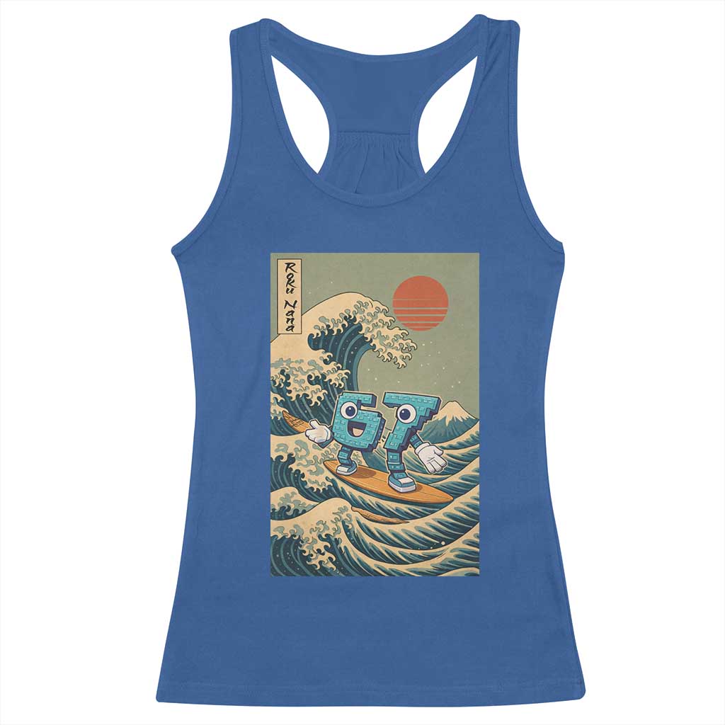 67 Surfing Japanese Racerback Tank Top Funny Great Wave Off Kanagawa Six Seven Brainrot Meme TS10 Royal Blue Print Your Wear
