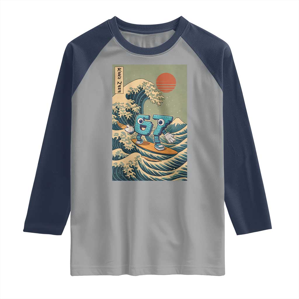 67 Surfing Japanese Raglan Shirt Funny Great Wave Off Kanagawa Six Seven Brainrot Meme TS10 Sport Gray Navy Print Your Wear