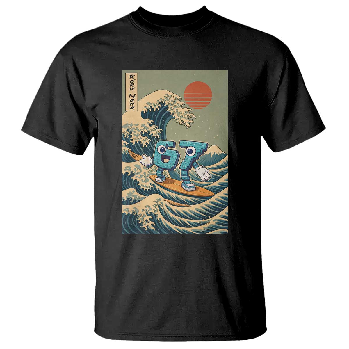 67 Surfing Japanese T Shirt Funny Great Wave Off Kanagawa Six Seven Brainrot Meme TS10 Black Print Your Wear