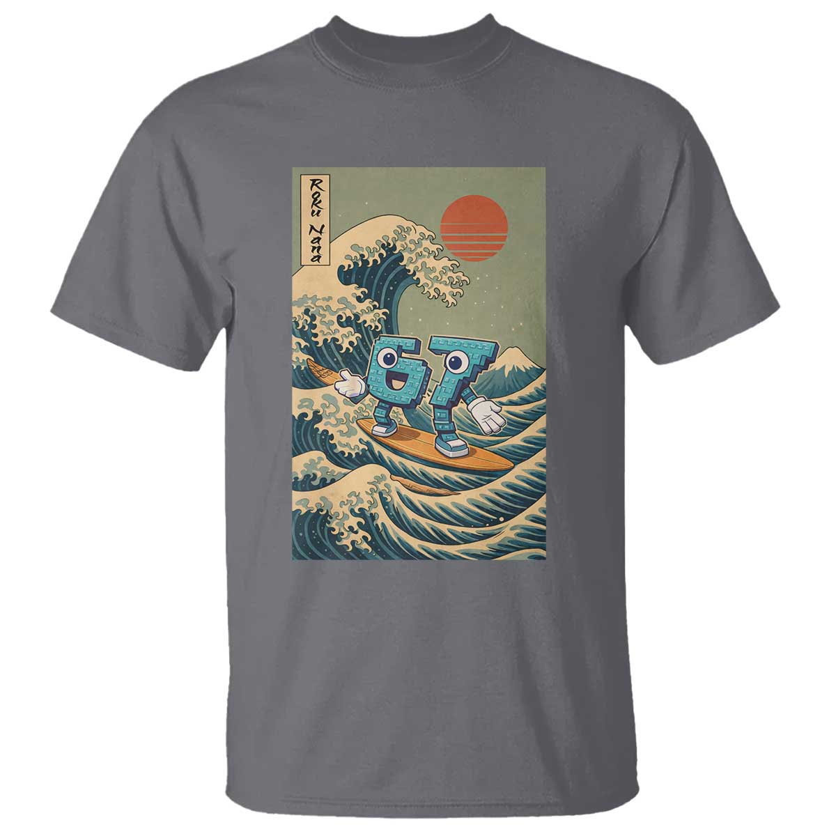 67 Surfing Japanese T Shirt Funny Great Wave Off Kanagawa Six Seven Brainrot Meme TS10 Charcoal Print Your Wear