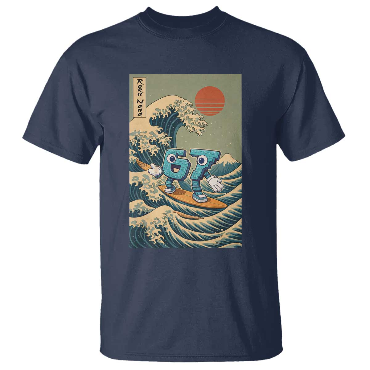 67 Surfing Japanese T Shirt Funny Great Wave Off Kanagawa Six Seven Brainrot Meme TS10 Navy Print Your Wear
