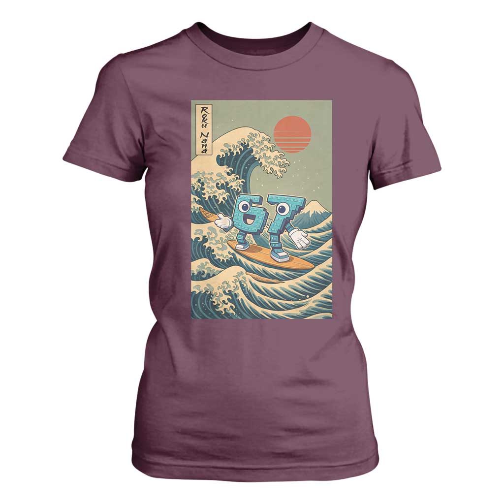 67 Surfing Japanese T Shirt For Women Funny Great Wave Off Kanagawa Six Seven Brainrot Meme TS10 Maroon Print Your Wear