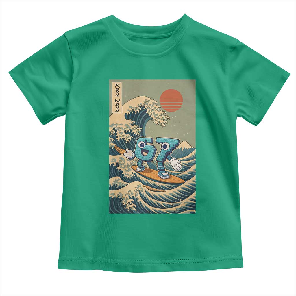 67 Surfing Japanese Toddler T Shirt Funny Great Wave Off Kanagawa Six Seven Brainrot Meme TS10 Irish Green Print Your Wear