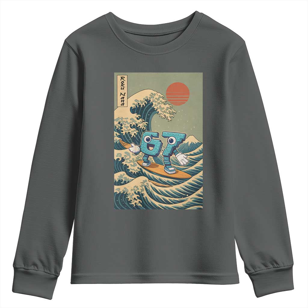 67 Surfing Japanese Youth Sweatshirt Funny Great Wave Off Kanagawa Six Seven Brainrot Meme TS10 Dark Heather Print Your Wear