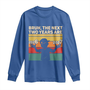 Bruh 67 New Years Eve Party Long Sleeve Shirt Six Seven Boys 67 Meme 6 7 Numbers TS10 Royal Blue Print Your Wear