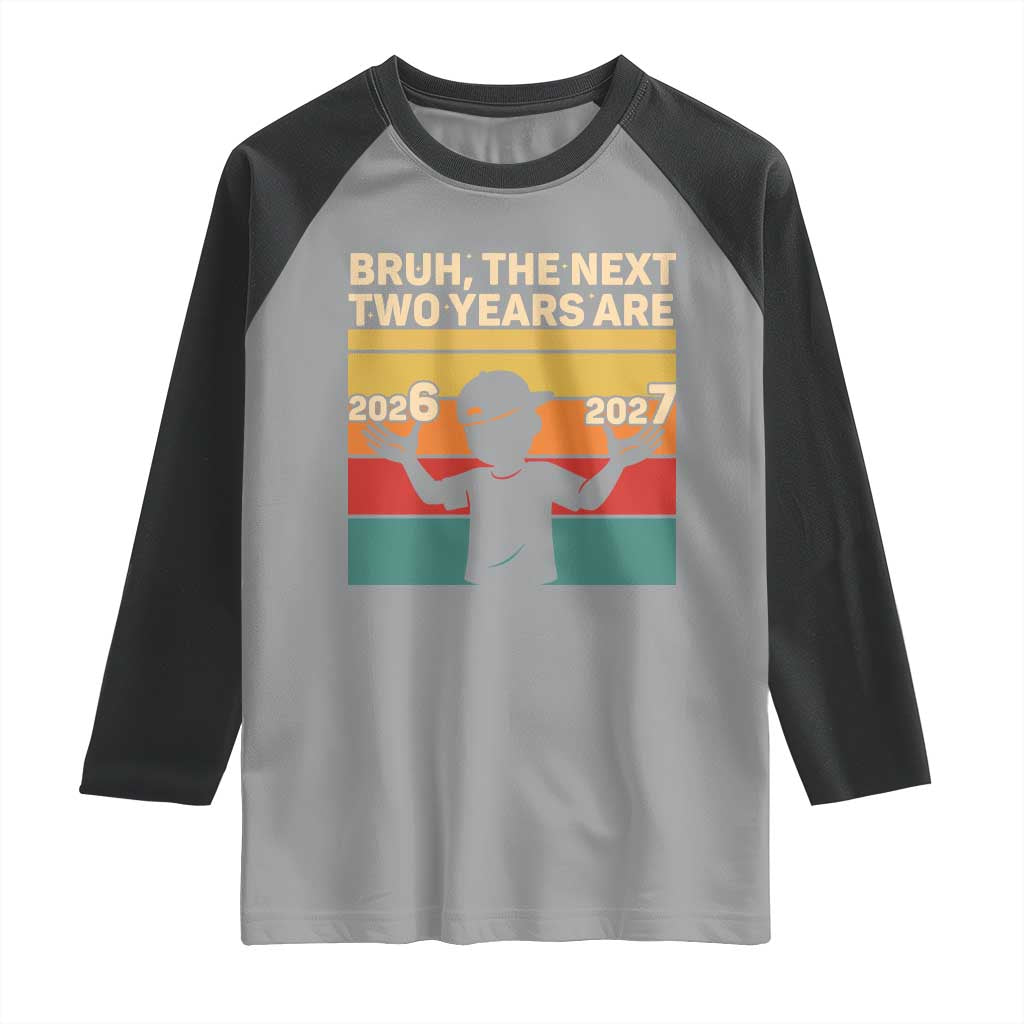 Bruh 67 New Years Eve Party Raglan Shirt Six Seven Boys 67 Meme 6 7 Numbers TS10 Sport Gray Black Print Your Wear