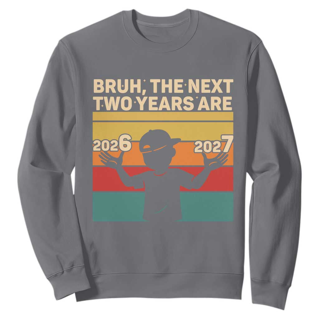 Bruh 67 New Years Eve Party Sweatshirt Six Seven Boys 67 Meme 6 7 Numbers TS10 Charcoal Print Your Wear
