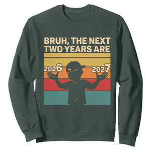 Bruh 67 New Years Eve Party Sweatshirt Six Seven Boys 67 Meme 6 7 Numbers TS10 Dark Forest Green Print Your Wear