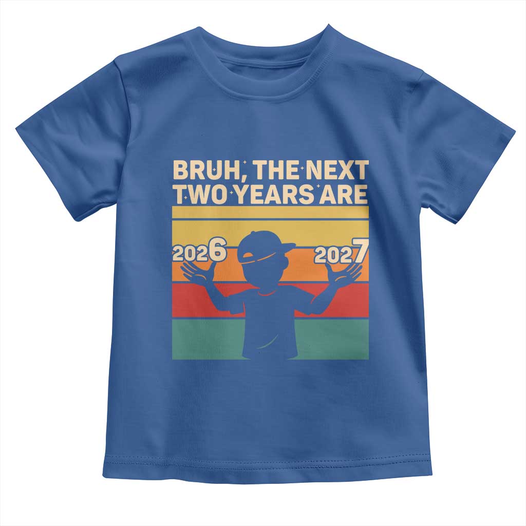Bruh 67 New Years Eve Party Toddler T Shirt Six Seven Boys 67 Meme 6 7 Numbers TS10 Royal Blue Print Your Wear