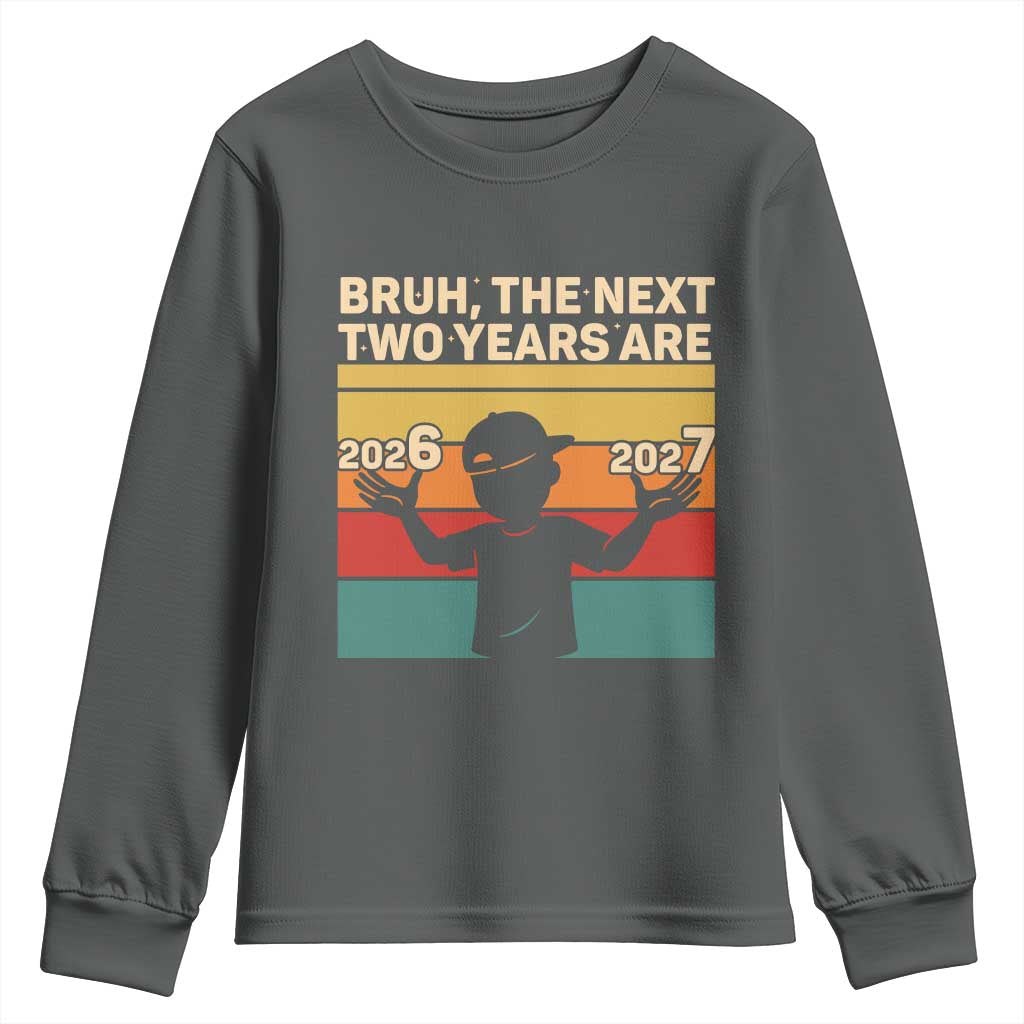Bruh 67 New Years Eve Party Youth Sweatshirt Six Seven Boys 67 Meme 6 7 Numbers TS10 Dark Heather Print Your Wear
