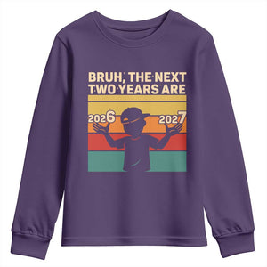 Bruh 67 New Years Eve Party Youth Sweatshirt Six Seven Boys 67 Meme 6 7 Numbers TS10 Purple Print Your Wear