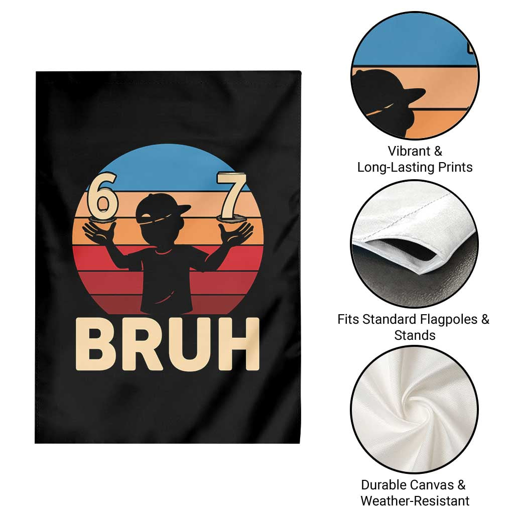 Bruh 67 Meme Garden Flag Funny Six Seven Meme 6 7 Numbers Kid Gen Alpha TS10 Print Your Wear