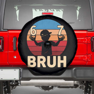 Bruh 67 Meme Spare Tire Cover Funny Six Seven Meme 6 7 Numbers Kid Gen Alpha TS10 Black Print Your Wear