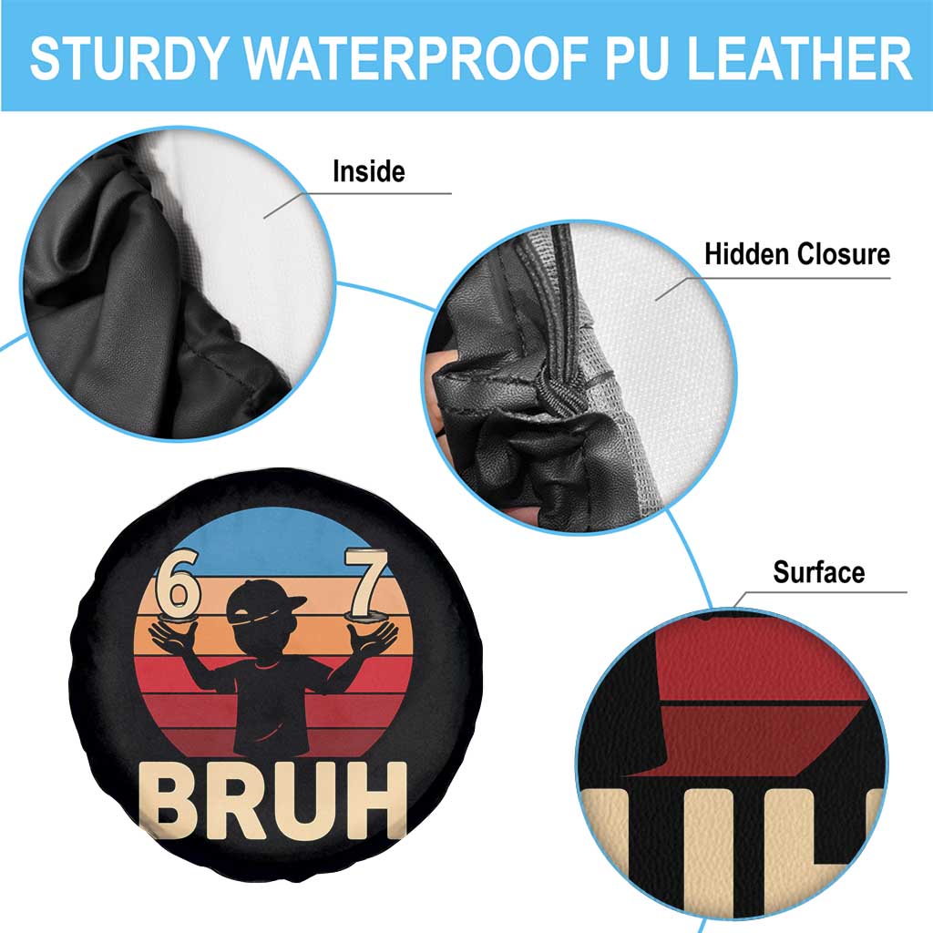 Bruh 67 Meme Spare Tire Cover Funny Six Seven Meme 6 7 Numbers Kid Gen Alpha TS10 Print Your Wear