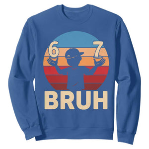 Bruh 67 Meme Sweatshirt Funny Six Seven Meme 6 7 Numbers Kid Gen Alpha TS10 Royal Blue Print Your Wear